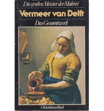 Vermeer van Delft. Das Gesamtwerk