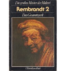 Rembrandt 2. Das Gesamtwerk