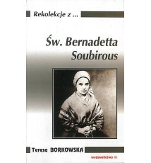 Św. Bernadetta Soubirous