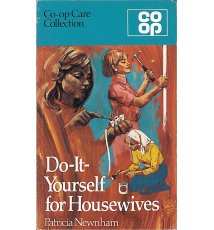 Do-It-Yourself for Housewives
