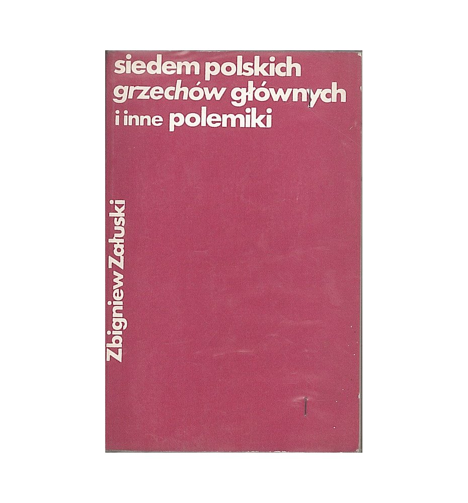 Siedem polskich grzechów głównych i inne polemiki