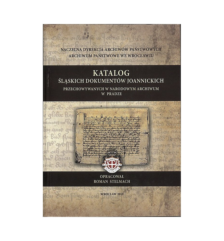 Katalog śląskich dokumentów joannickich