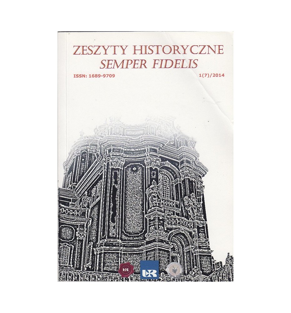 Zeszyty Historyczne Semper Fidelis 1(7) / 2014