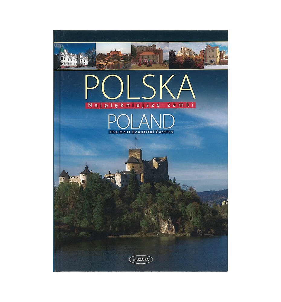 Polska/Poland. Najpiękniejsze zamki