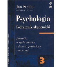 Psychologia. Podręcznik akademicki. 3