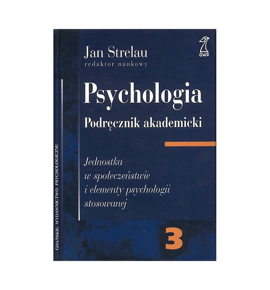 Psychologia. Podręcznik akademicki. 3