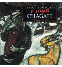 Chagall. Życie i twórczość