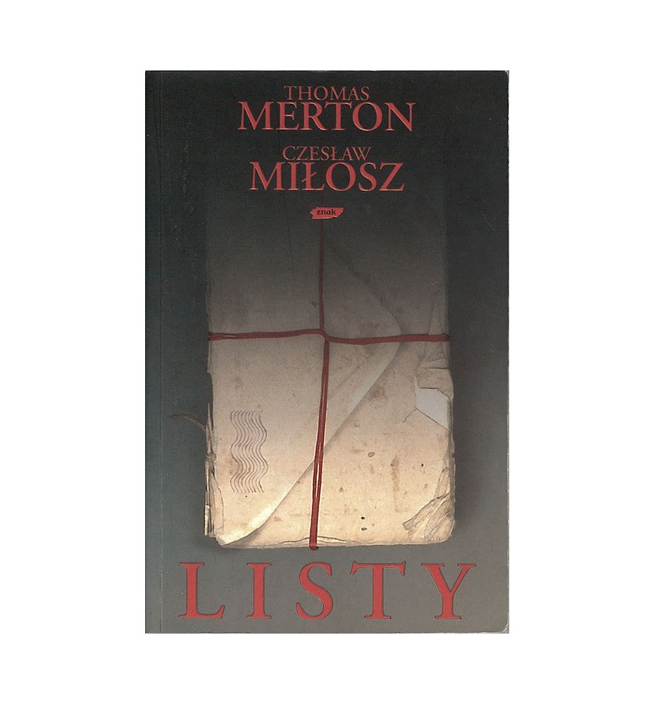 Thomas Merton, Czesław Miłosz - Listy