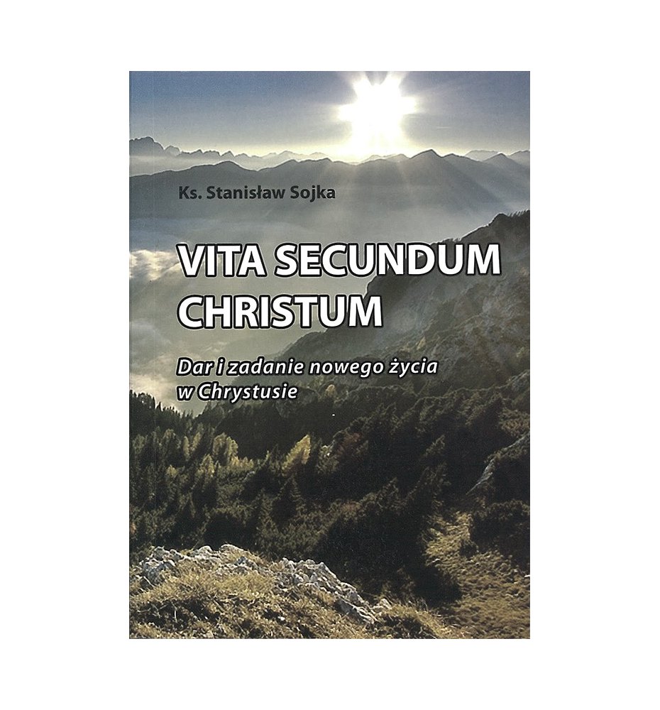 Vita Secundum Christum