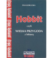 Hobbit czyli wielka przygoda z lekturą