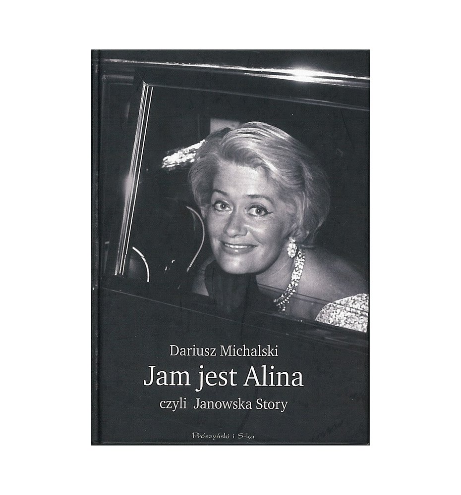 Jam jest Alina, czyli Janowska Story