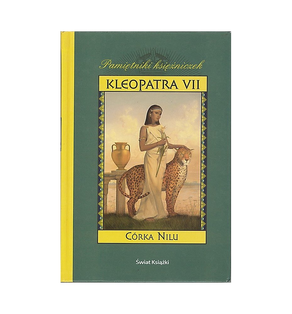 Kleopatra VII, córka Nilu