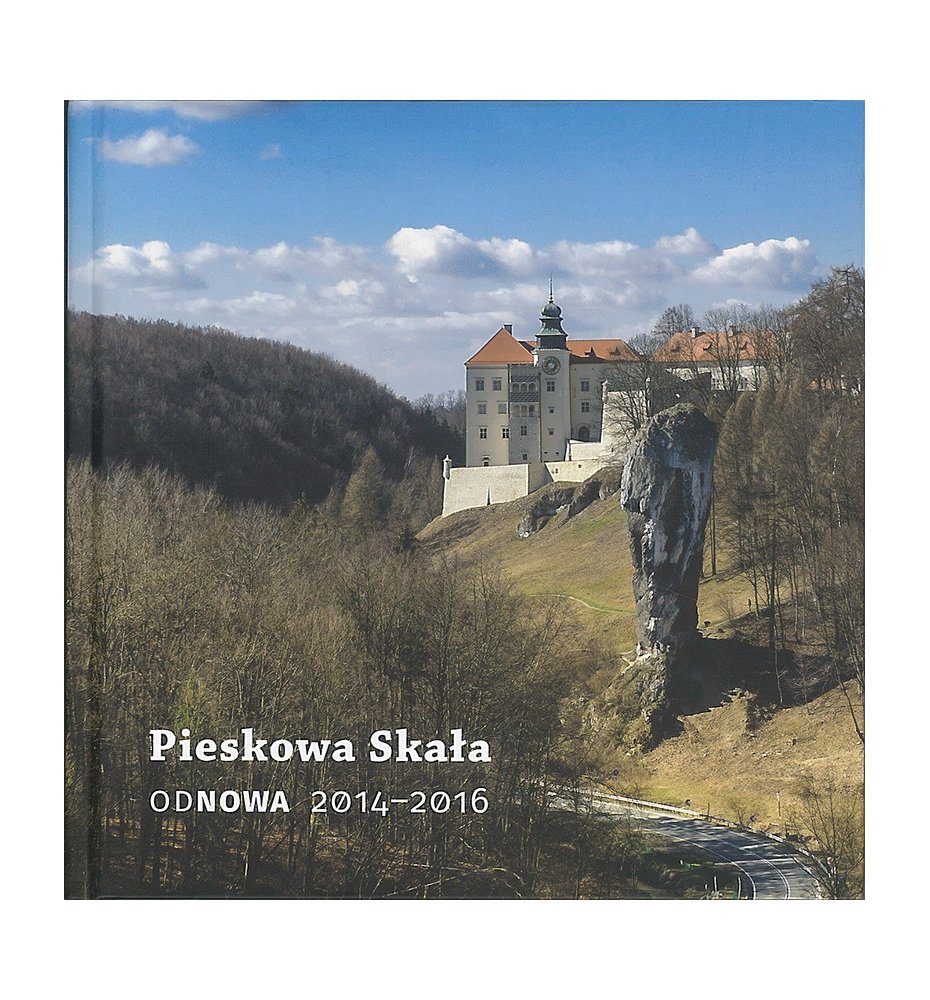 Pieskowa Skała. Odnowa 2014-2016