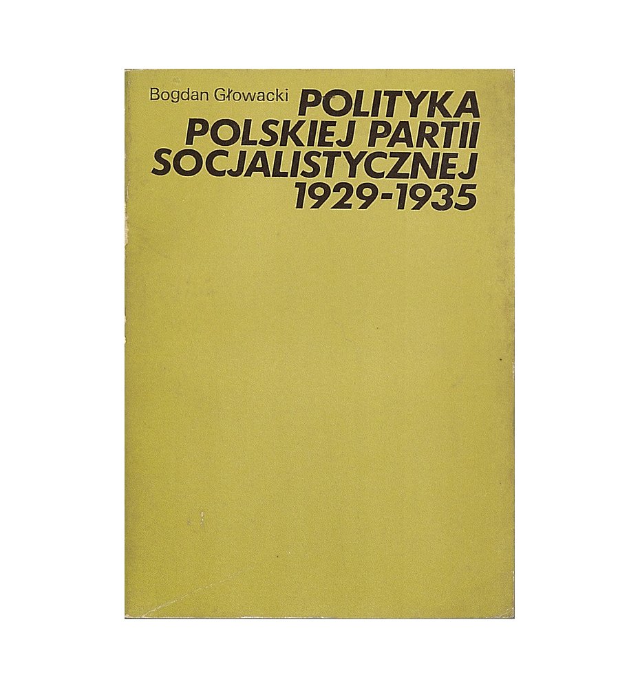 Polityka Polskiej Partii Socjalistycznej 1929-1935