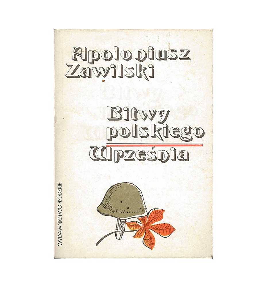Bitwy polskiego września, tom 1
