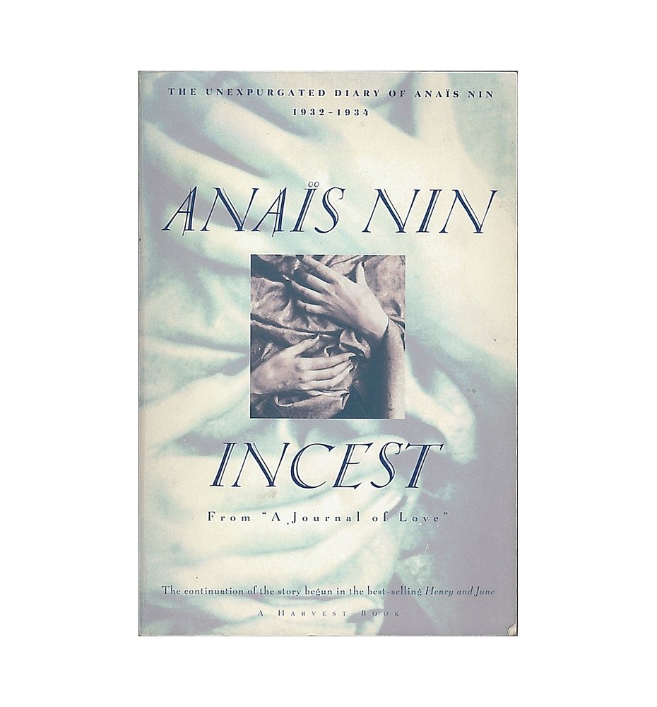 Incest. From A Journal of Love