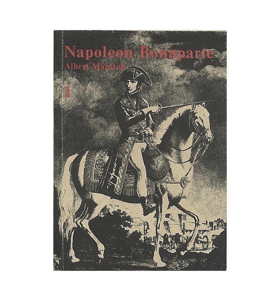 Napoleon Bonaparte. Tom 1-2