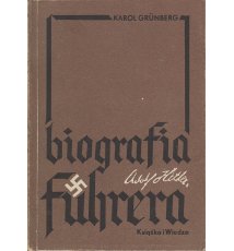 Adolf Hitler. Biografia Fuhrera