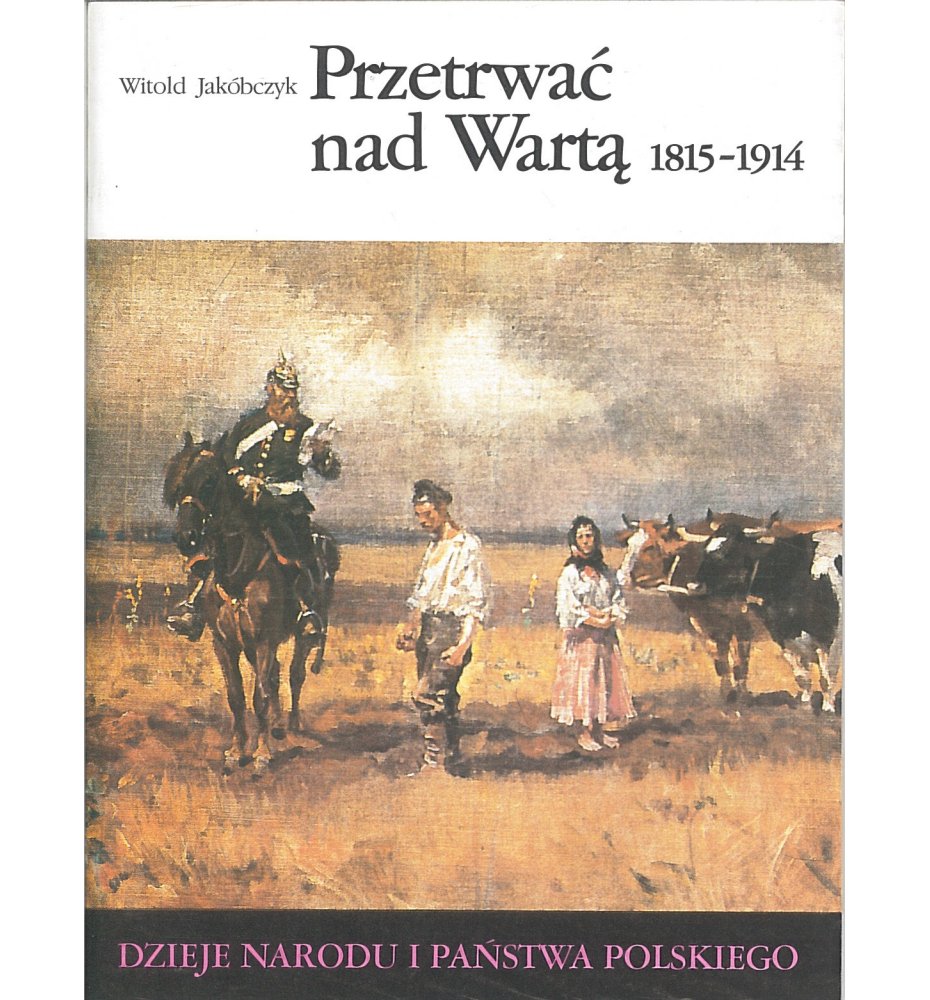 Dzieje Narodu i Państwa Polskiego - III (55)