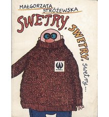 Swetry, swetry, swetry...