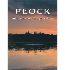 Płock - miasto na świetlistym szlaku