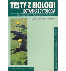 Testy z biologii. Botanika i cytologia