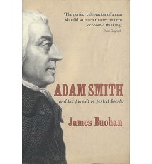 Adam Smith and the Pursuit of Perfect Liberty