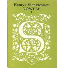 Sienkiewicz Henryk - Nowele, I-III