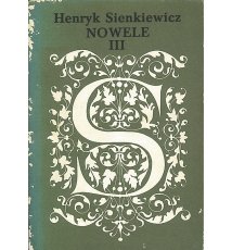 Sienkiewicz Henryk - Nowele, I-III