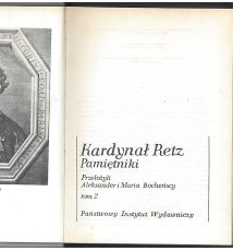 Kardynał Retz. Pamiętniki. T.1-2