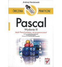 Pascal. Ćwiczenia praktyczne