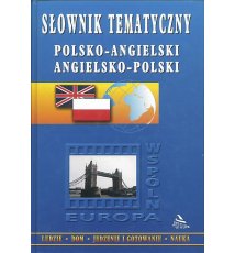 Słownik tematyczny polsko-angielski, angielsko-polski