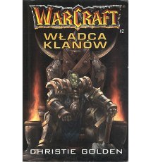 Warcraft - Władca klanów