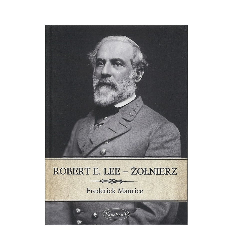 Robert E. Lee – Żołnierz