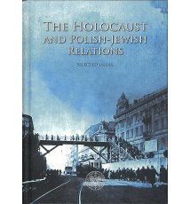 The Holocaust and Polish-Jewish Relations