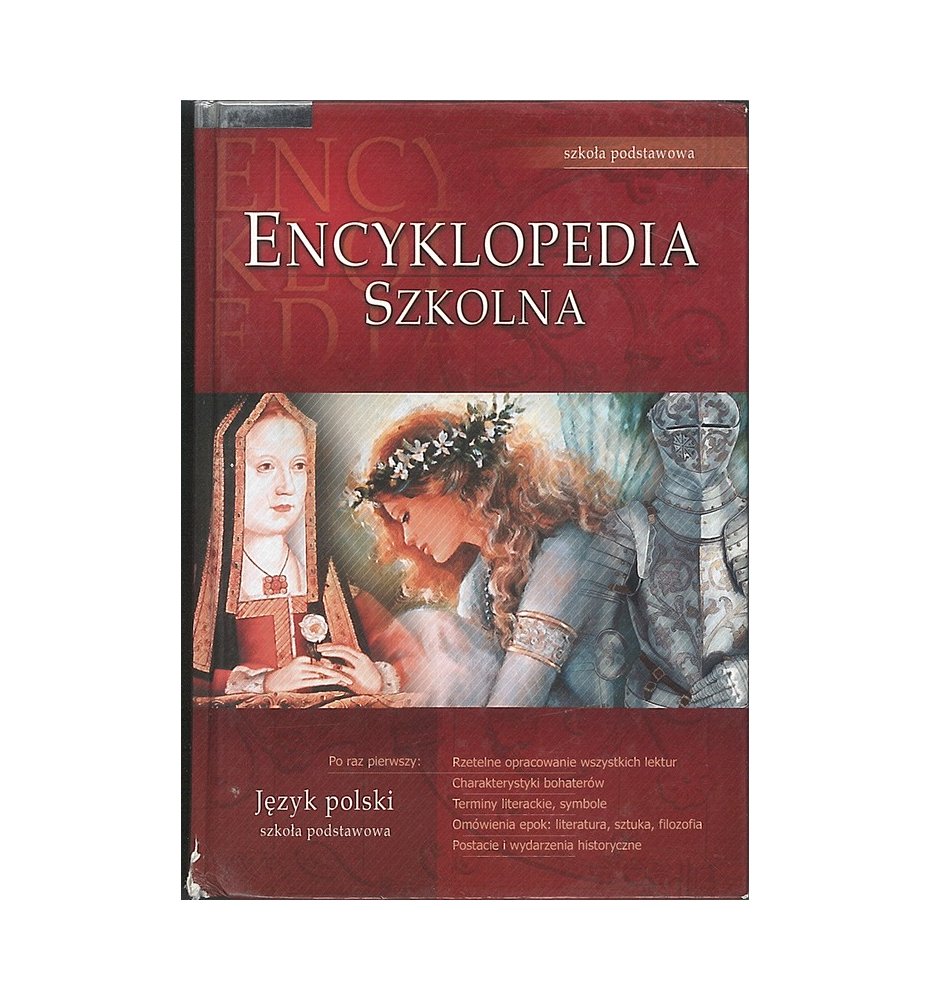Encyklopedia szkolna. Język polski. Szkoła podstawowa