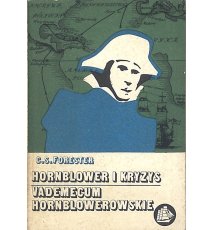 Hornblower i kryzys / Vademecum Hornblowerowskie