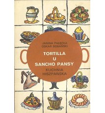 Tortilla u Sancho Pansy. Kuchnia hiszpańska