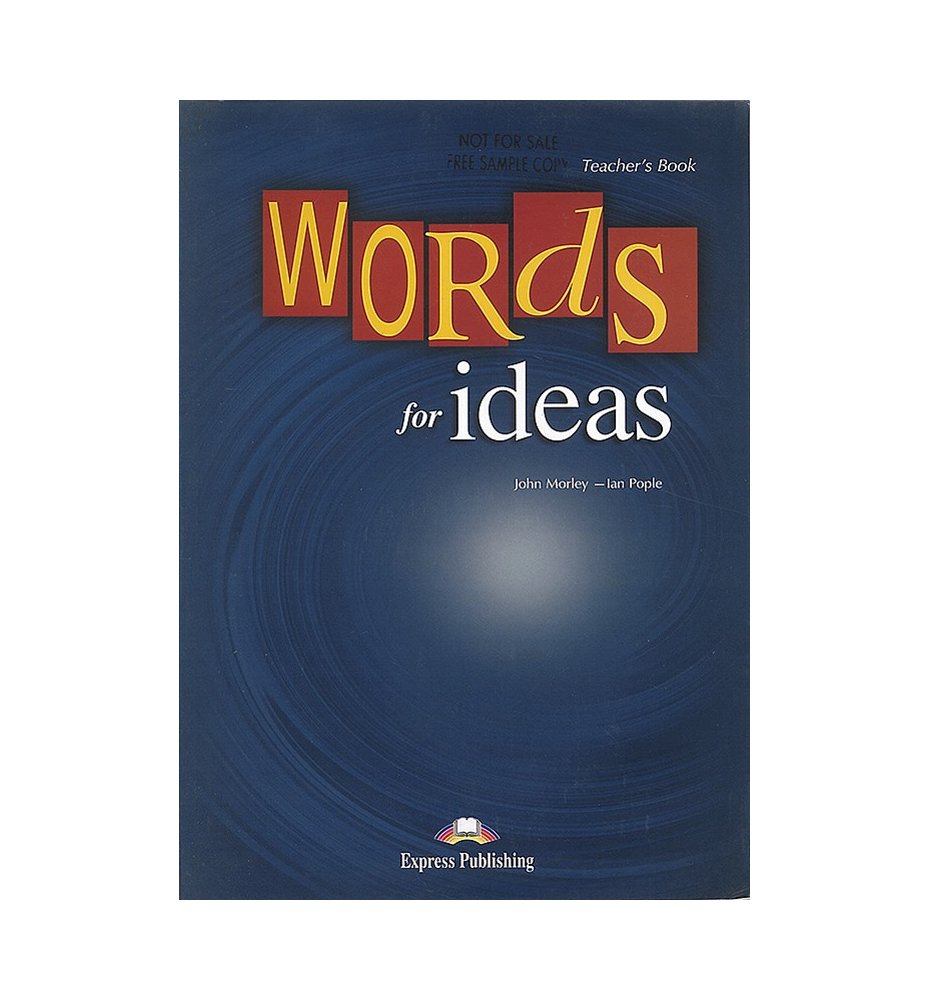 Words for Ideas - Teacher's Book