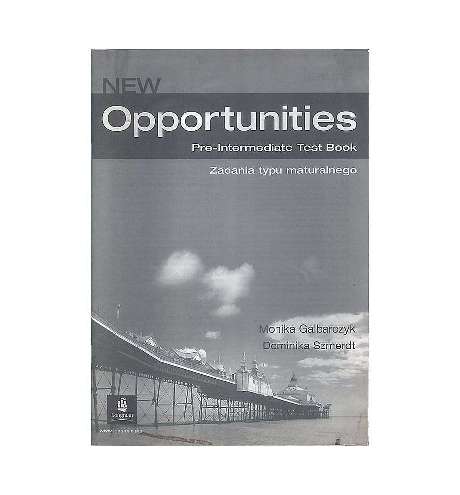 New Opportunities. Pre-Intermediate Test Book