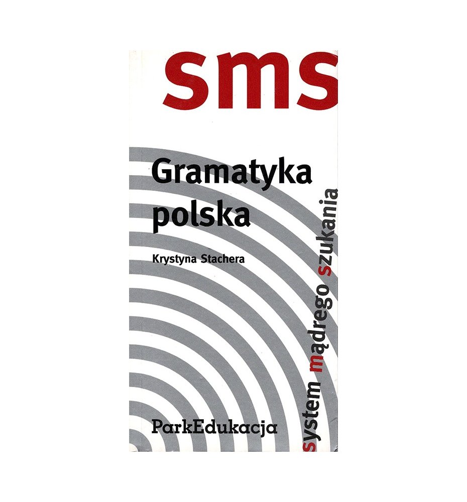 Gramatyka polska (SMS - System Mądrego Szukania)