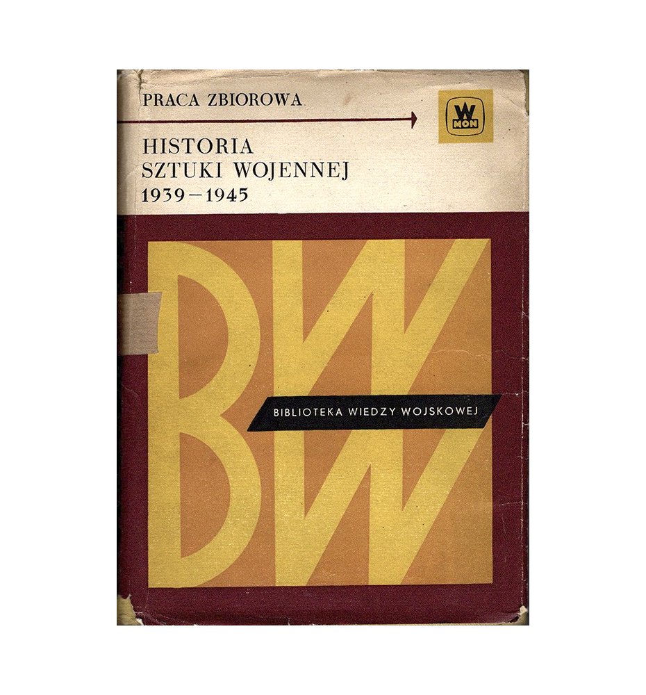 Historia sztuki wojennej 1939-1945