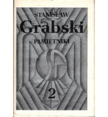 Pamiętniki - Stanisław Grabski, tom I i II