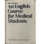 An English Course for Medical Students