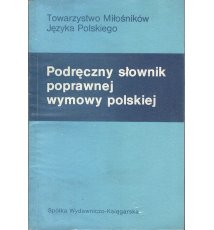 Podręczny słownik poprawnej wymowy polskiej