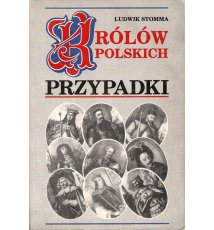 Królów polskich przypadki