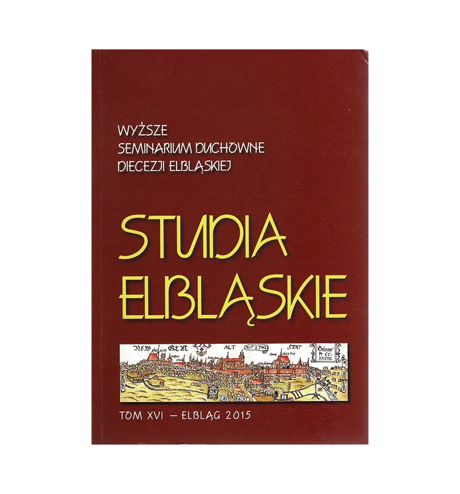 Studia Elbląskie, tom XVI, 2015