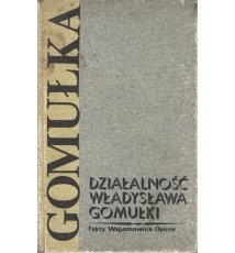 Działalność Władysława Gomułki