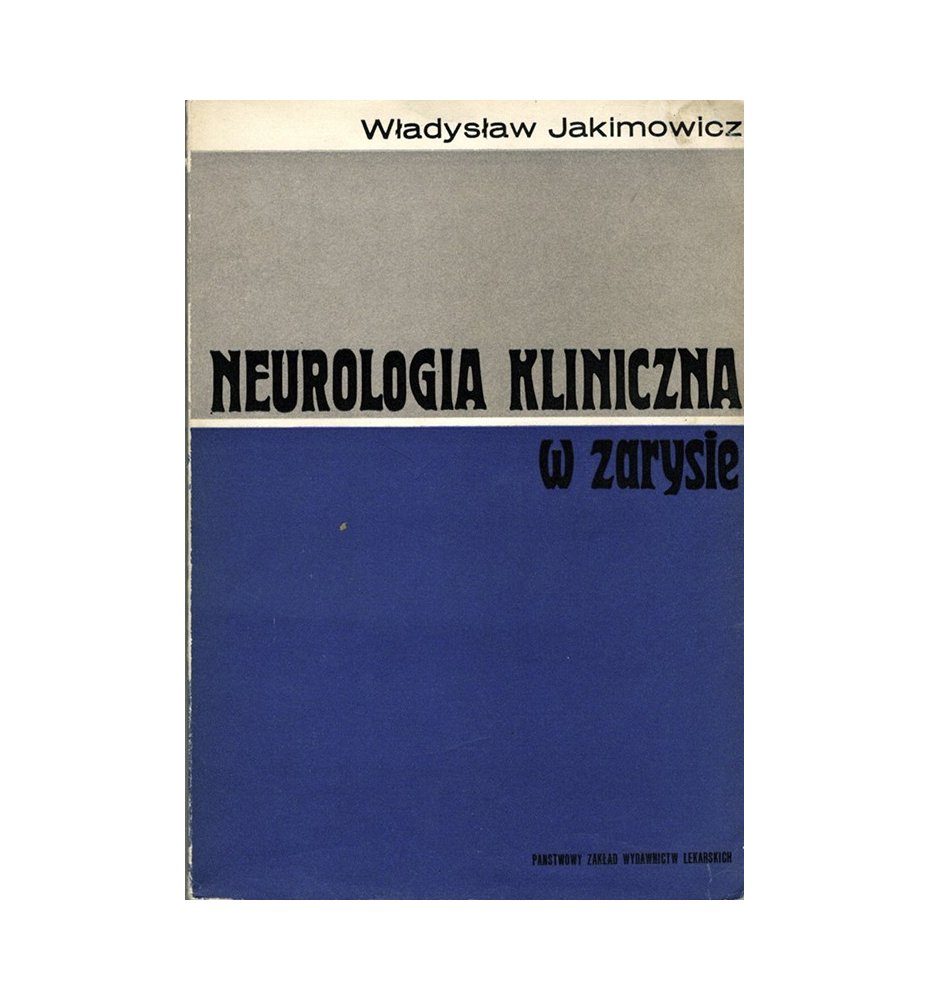 Neurologia kliniczna w zarysie