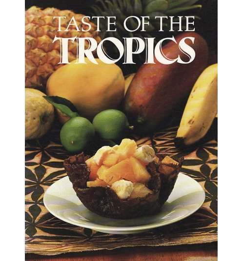 Taste of the Tropics
